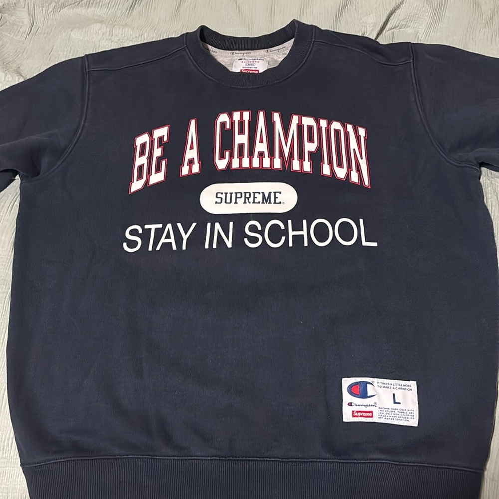 Supreme champion Stay In School Crewneck Sweater
